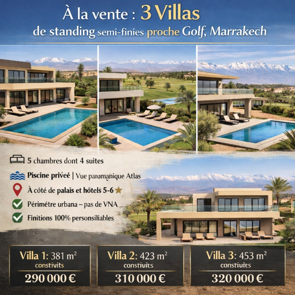 3 villas de standing semi-finies au Golf